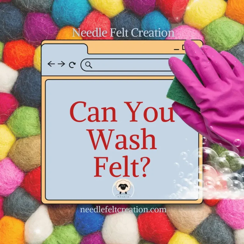 can you wash felt - Needle Felt creation